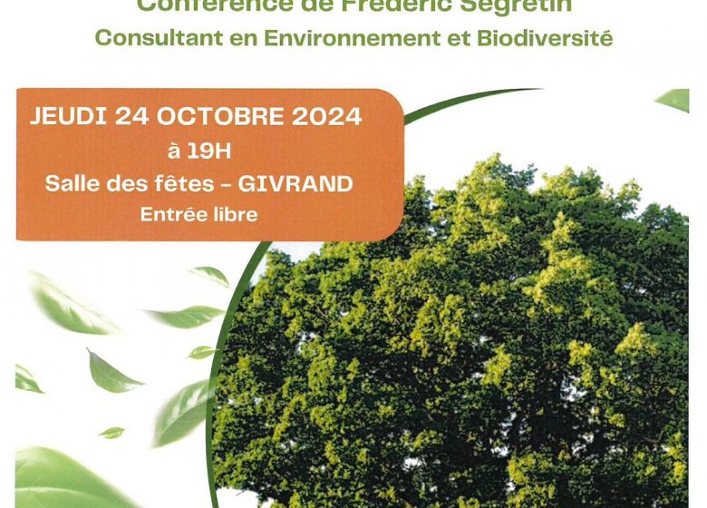 CONFÉRENCE “L’ARBRE, PILIER DE NOTRE ENVIRONNEMENT”