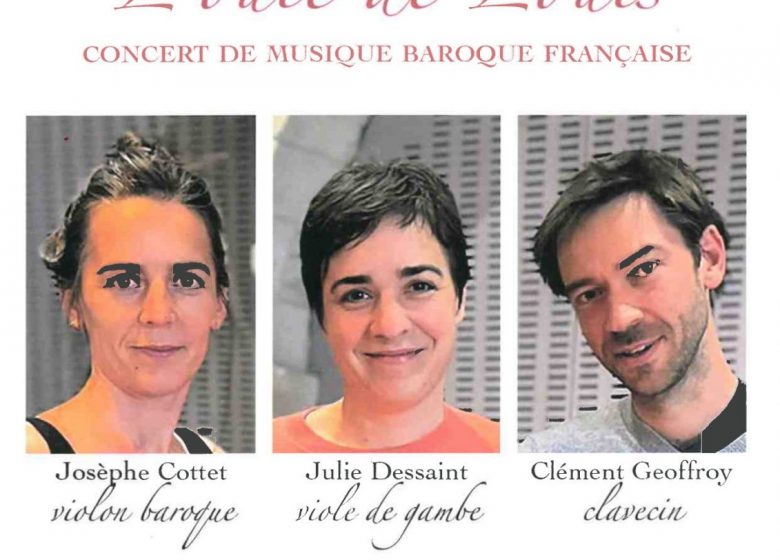 CONCERT DE MUSIQUE BAROQUE – L’OUÏE DE LOUIS