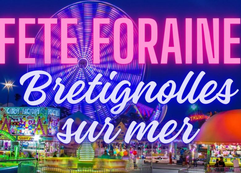 Fête foraine à Brétignolles sur Mer