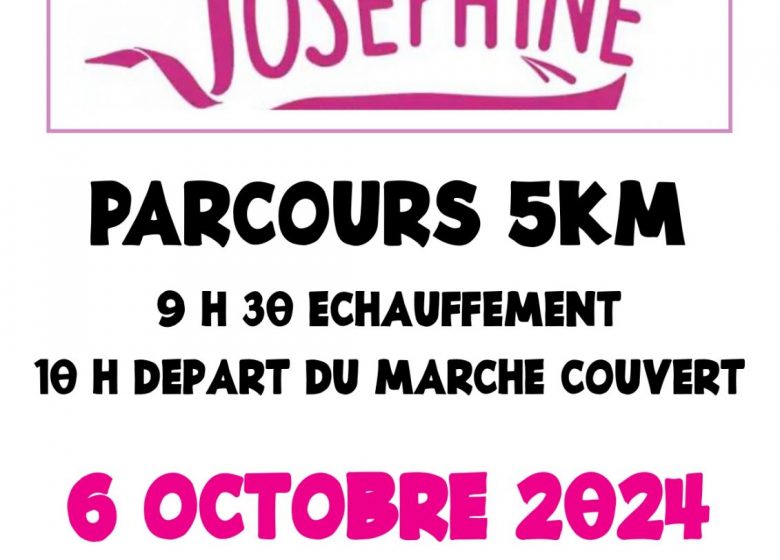 OCTOBRE ROSE – LA JOSÉPHINE – LA CHAIZE GIRAUD