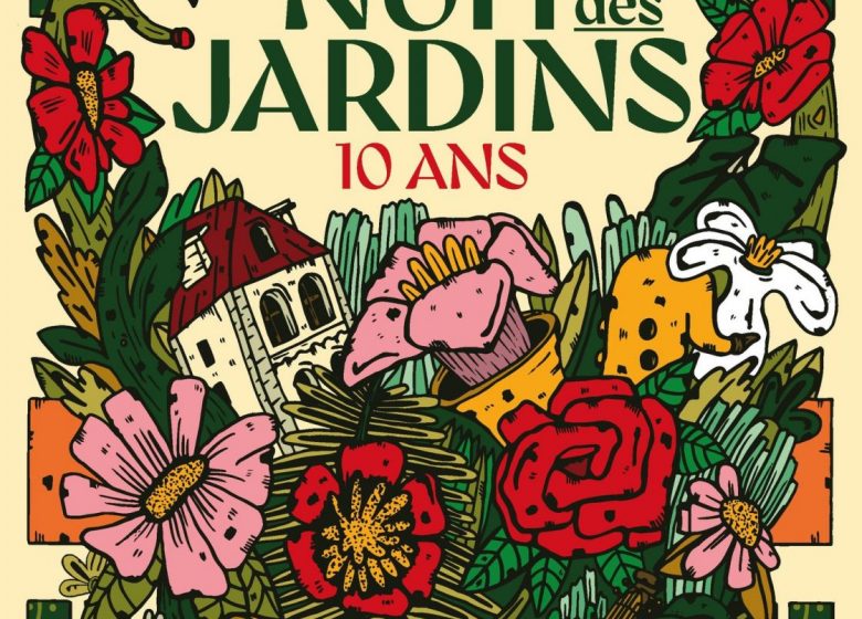 LA NUIT DES JARDINS